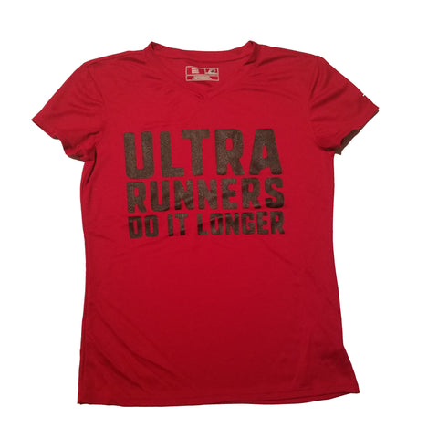Ultra Runners Do It Longer Dry Fit Shirt (Women's Cut)