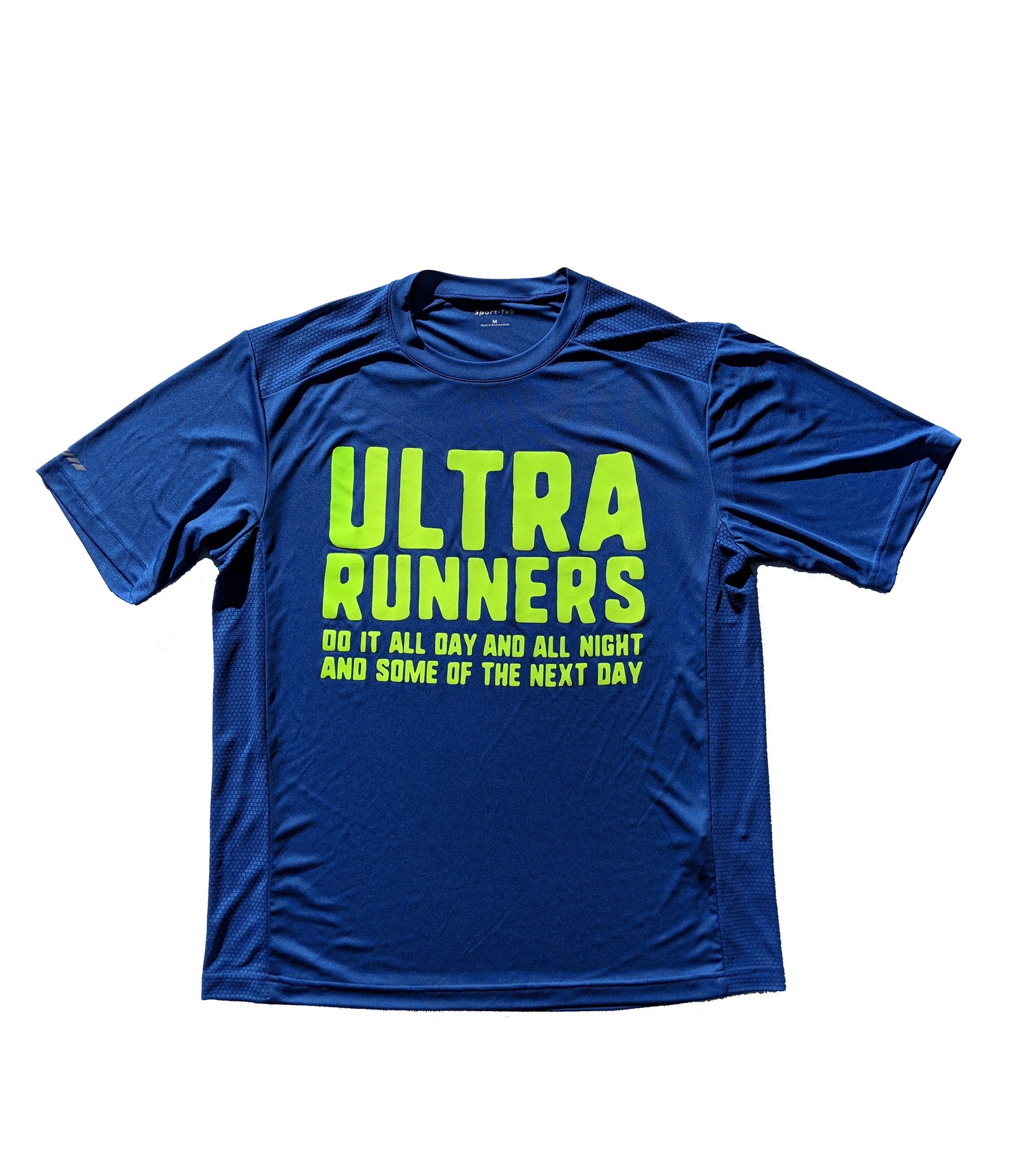 Ultra Runners Do It All Day Short Sleeve Dry Fit Shirt